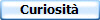 Curiosit�